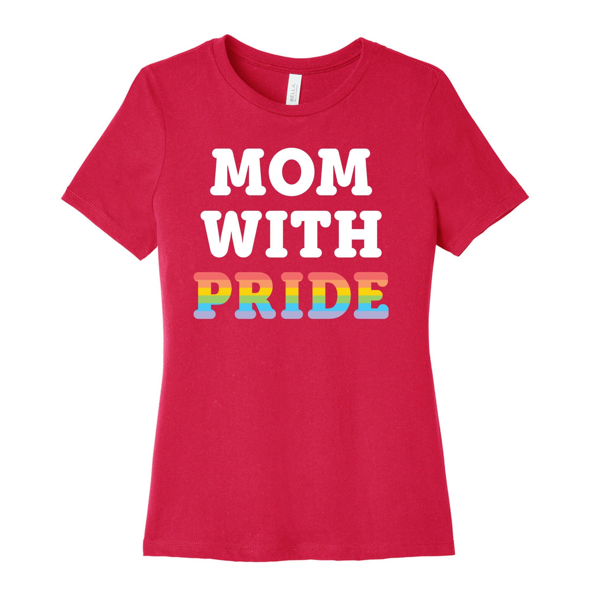 Mom With Pride Women's Cotton Tee